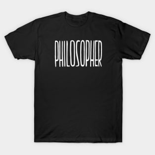 Philosopher, handwritten, Philosophy T-Shirt